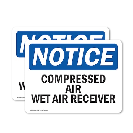 Signmission Compressed Air Wet Air Receiver, 5 in W x Rectangle, Vinyl Decal OS-2PACK-NS-D-35-L-10748